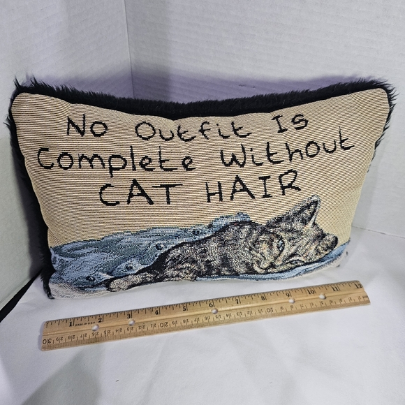 No Outfit Is Complete Without Cat Hair Pillow 12x8 Manual Woodworkers and Weave - Picture 5 of 10